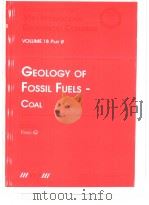 Geology of Fossil Fuels-Coal Vol.18 PartB     PDF电子版封面     