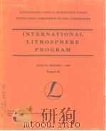 INTERNATIONAL LITHOSPHERE PROGRAM     PDF电子版封面     