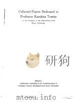 Collected Papers Dedicated to Professor Kazuhisa Tomita     PDF电子版封面     