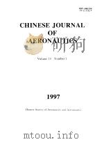 CHINESE JOURNAL OF AERONAUTICS  （Quarterly)  Volume 10 Number 1(Sum No.35)1997（ PDF版）