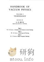 HANDBOOK OF VACUUM PHYSICS VOL 3   1964  PDF电子版封面    A.H.BECK 