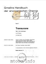 GMELIN HANDBUCH DER ANORGANISCHEN CHEMIE   TRANSURANE  BAND 4   1972  PDF电子版封面    GUNTER KOCH 