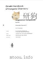 GMELIN HANDBOOK OF LNORGANIC CHEMISTRY  FE ORGANOIRON COMPOUNDS  PART B11   1983  PDF电子版封面    LEOPOLD GMELIN 