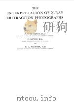 THE INTERPRETATION OF X-RAY DIFFRACTION PHOTOGRAPHS（1953 PDF版）