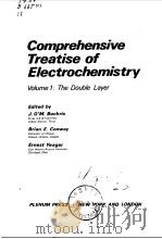 COMPREHENSIVE TREATISE OF ELECTROCHEMISTRY VOL 1（1980 PDF版）