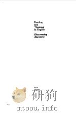READING AND THINKING IN ENGLISH--DISCOVERING DISCOURSE   1979  PDF电子版封面     