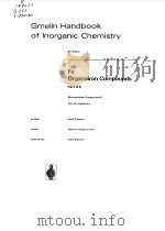 GMELIN HANDBOOK OF LNORGANIC CHEMISTRY  FE ORGANOIRON COMPOUNDS  PART B6   1981  PDF电子版封面    LEOPOLD GMELIN 