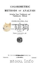 COLORIMETRIC METHODS OF ANALYSIS VOLUME 1   1948  PDF电子版封面    FOSTER DEE SNELL 