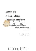 EXPERIMENTS IN SEMICONDUCTOR APPLICATION AND DESIGN（1963 PDF版）