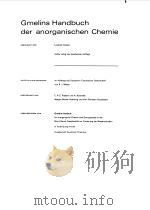 GMELINS HANDBUCH DER ANORGANISCHEN CHEMIE--NIOB B3   1972  PDF电子版封面    ACHTE AUFLAGE 