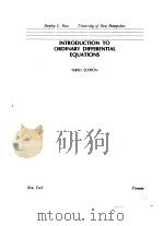 INTRODUCTION TO ORDINARY DIFFERENTIAL EQUATIONS   1980  PDF电子版封面    SHEPLEYL.ROSS 
