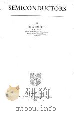 SEMICONDUCTORS   1959  PDF电子版封面    R.A.SMITH 