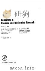 COMPUTERS IN CHEMICAL AND BIOCHEMICAL RESEARCH--VOLUME 1（1972 PDF版）