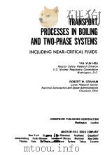 TRANSPORT PROCESSES IN BOILING AND TWO-PHASE SYSTEMS（1976 PDF版）