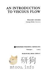AN INTRODUCTION TO VISCOUS FLOW   1979  PDF电子版封面    WILLIAM F. HUGHES 