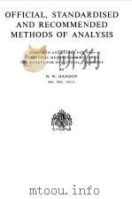 OFFICIAL STANDARDISED AND RECOMMENDED METHODS OF ANALYSIS   1973  PDF电子版封面    N.W.HANSON 