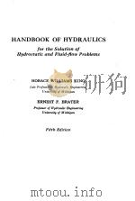 HANDBOOK OF HYDRAULICS--FOR THE SOLUTION OF HYDROSTATIC AND FLUID-FLOW PROBLEMS（1963 PDF版）