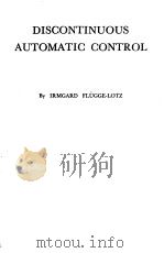 DISCONTINUOUS AUTOMATIC CONTROL   1953  PDF电子版封面     