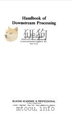 HANDBOOK OF DOWNSTREAM PROCESSING（1997 PDF版）