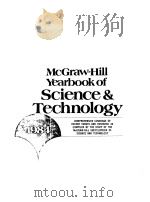 McGRAW-HILL YEARBOOK OF SCIENCE AND TECHNOLOGY 1984   1983  PDF电子版封面    McGRAW-HILLBOOK COMPANY 