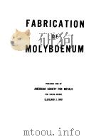 FABRICATION OF MOLYBDENUM（1959 PDF版）