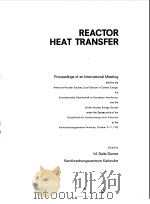 REACTOR HEAT TRANSFER（1973 PDF版）
