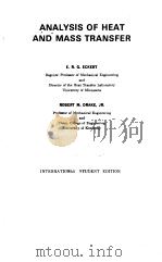 ANALYSIS OF HEAT AND MASS TRANSFER   1972  PDF电子版封面    E.R.G.ECKERT 