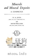 MINERALS AND MINERAL DEPOSITS   1948  PDF电子版封面    W.R.JONES 