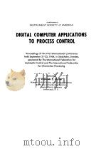 DIGITAL COMPUTER APPLICATIONS TO PROCESS CONTROL   1965  PDF电子版封面    W.E.MILLER 