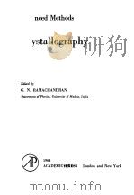 ADVANCED METHODS OF CRYSTALLOGRAPHY   1964  PDF电子版封面    G.N.RAMACHANDRAN 