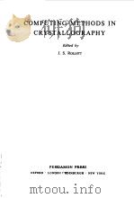 COMPUTING METHODS IN CRYSTALLOGRAPHY   1965  PDF电子版封面    J.S.ROLLETT 