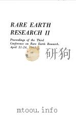RARE EARTH RESEARCH II   1964  PDF电子版封面    MATERIALS SCIENCE AND ENGINEER 