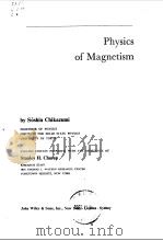 PHYSICS OF MAGNETISM   1959  PDF电子版封面    SOSHIN CHIKAZUMI 