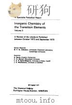 INORGANIC CHEMISTRY OF THE TRANSITION ELEMENTS VOL 3   1973  PDF电子版封面    B.F.GJOHNSON 