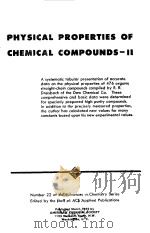 PHYSICAL PROPERTIES OF CHEMICAL COMPOUNDS 11（1959 PDF版）
