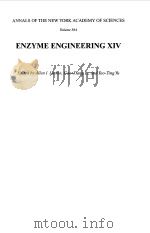 ENZYME ENGINEERING ⅩⅣ   1998  PDF电子版封面    ALLEN I.LASKIN 