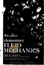 4TH EDITION ELEMENTARY FLUID MECHANICS   1963  PDF电子版封面    JOHN K.VENNARD 
