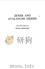 ZENER AND AVALANCHE DIODES   1970  PDF电子版封面    CARL DAVID TODD 