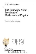 THE BOUNDARY VALUE PROBLEMS OF MATHEMATICAL PHYSICS（1985 PDF版）