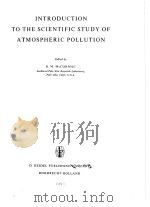INTRODUCTION TO THE SCIENTIFIC STUDY OF ATMOSPHERIC POLLUTION     PDF电子版封面     