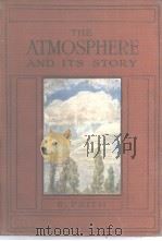 THE ATMOSPHERE AND ITS STORY     PDF电子版封面     