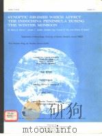 SYNOPTIC REGIMES WHICH AFFECT THE INDOCHINA PENINSULA DURING THE WINTER MONSOON     PDF电子版封面     