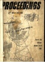PROCEEDINGS OF THE NINTH WEATHER RADAR CONFERENCE（ PDF版）