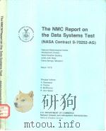 The NMC Report on the Data Systems Test (NASA Contract S-70252-AG)（ PDF版）