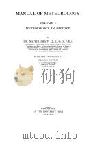 MANUAL OF METEOROLOGY VOLUME I METEOROLOGY IN HISTORY     PDF电子版封面     