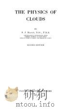 THE PHYSICS OF CLOUDS SECOND EDITION     PDF电子版封面     