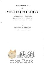 HANDBOOK OF METEOROLOGY A Manual for Cooperative O bservers and Students     PDF电子版封面     