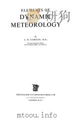 ELEMENTS OF DYNAMIC METEOROLOGY     PDF电子版封面     