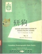 OCEAN WEATHER STATION 'P' NORTH PACIFIC OCEAN  NO.5     PDF电子版封面     