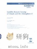 Satellite Remote Sensing of Clouds and the Atmosphere Ⅱ     PDF电子版封面  0819426520   